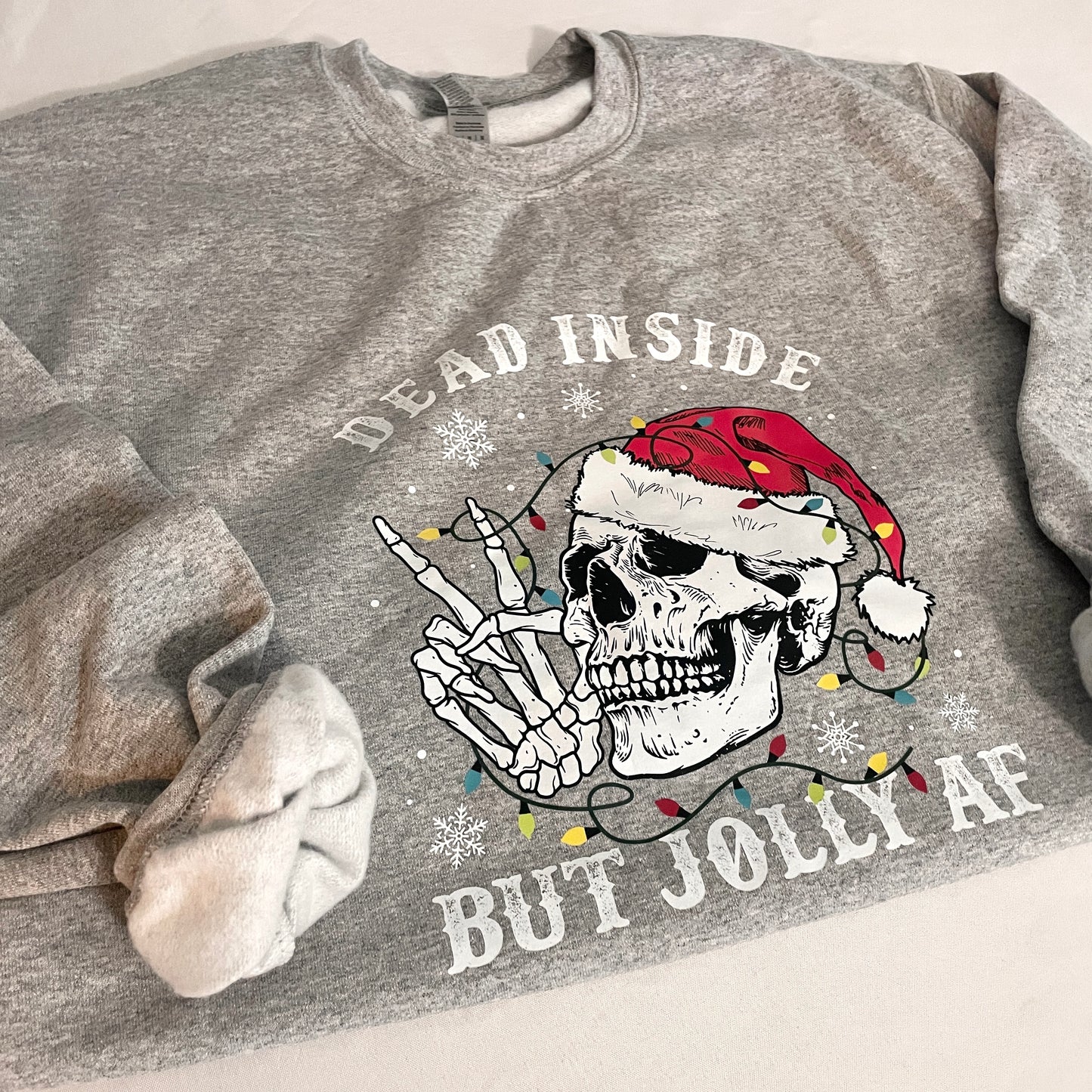 Dead Inside but Jolly AF Crewneck