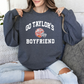 Go Taylor's Boyfriend Crewneck