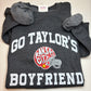 Go Taylor's Boyfriend Crewneck