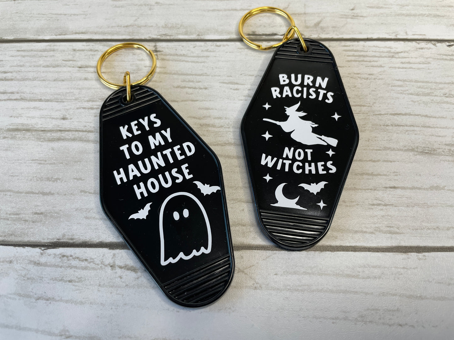 Halloween Motel Keychain Burn Racists Not Witches Keychain and Keys to My Haunted House Keychain