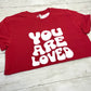 You Are Loved Wavy Heart Tee